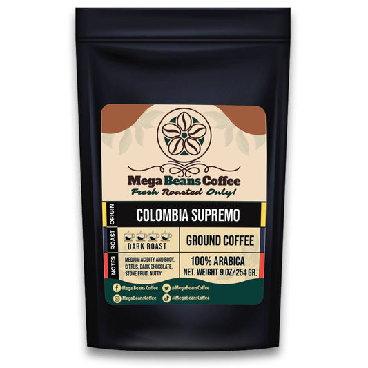 Dark roast Colombia Supremo